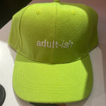 Adult-Ish Hat